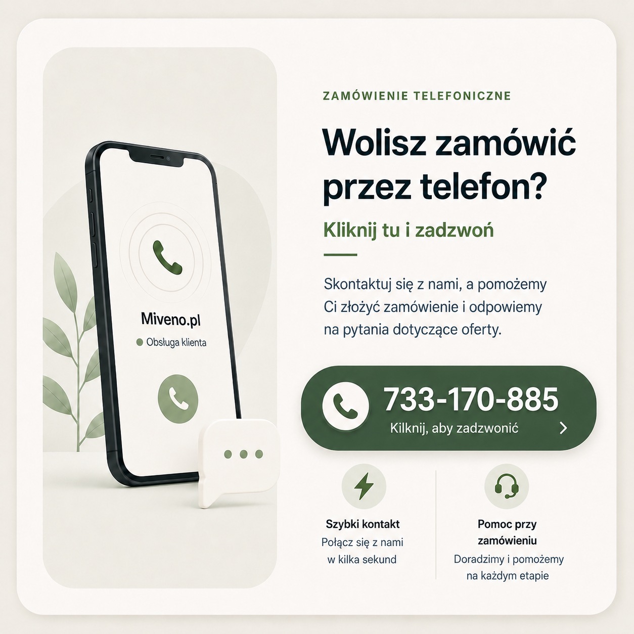 Informacja o możliwości zamówienia telefonicznego pod numerem 733 170 885